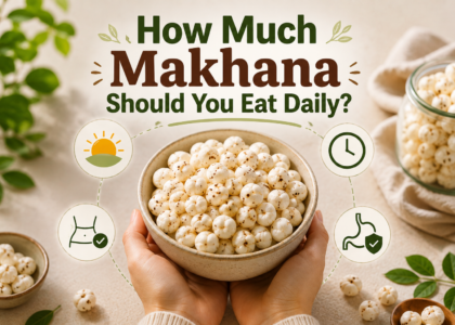 How much makhana to eat daily